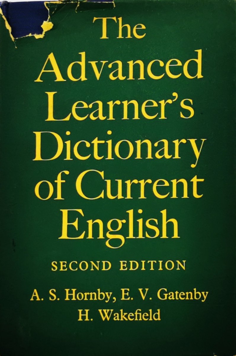 THE ADVANCED LEARNER’S DICTIONARY OF CURRENT ENGLISH - A. S. Hornby