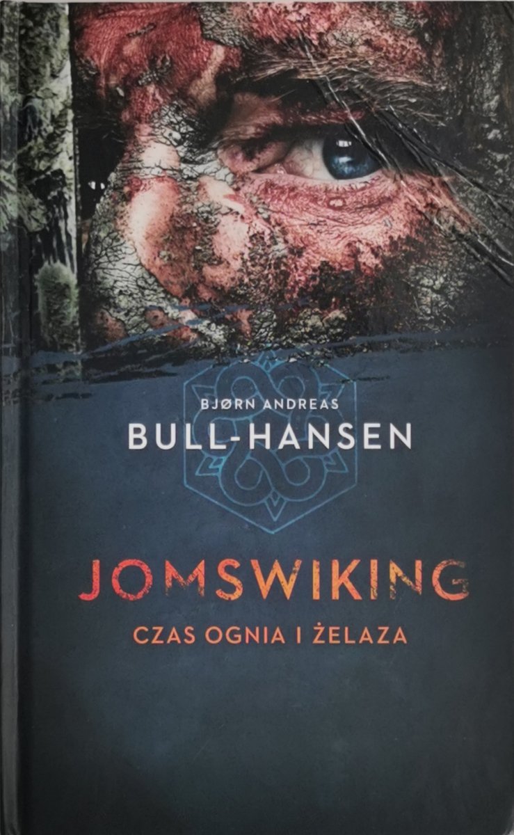 JOMSWIKING CZAS OGNIA I ŻELAZA - Bjorn Andreas Bull-Hansen