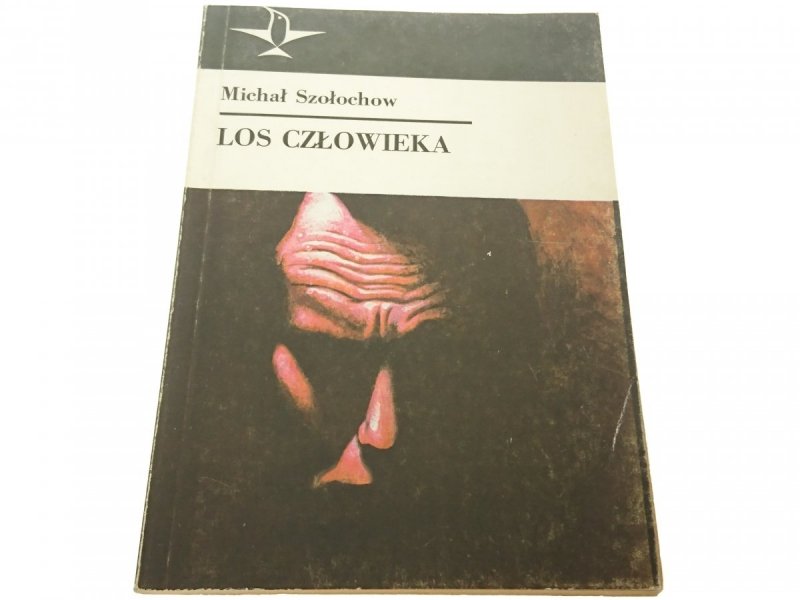 LOS CZŁOWIEKA - Michał Szołochow 1987