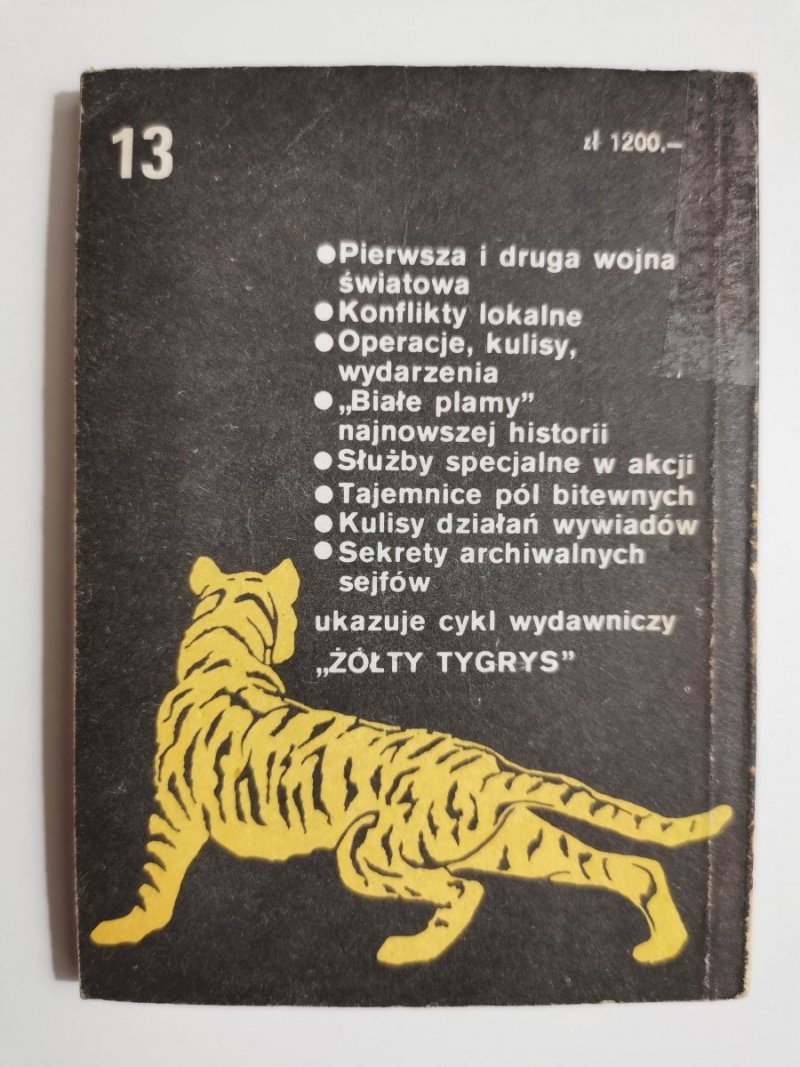 ŻÓŁTY TYGRYS: BLOKADA WIELKIEJ TWIERDZY - Ryszard Rogiński 1990