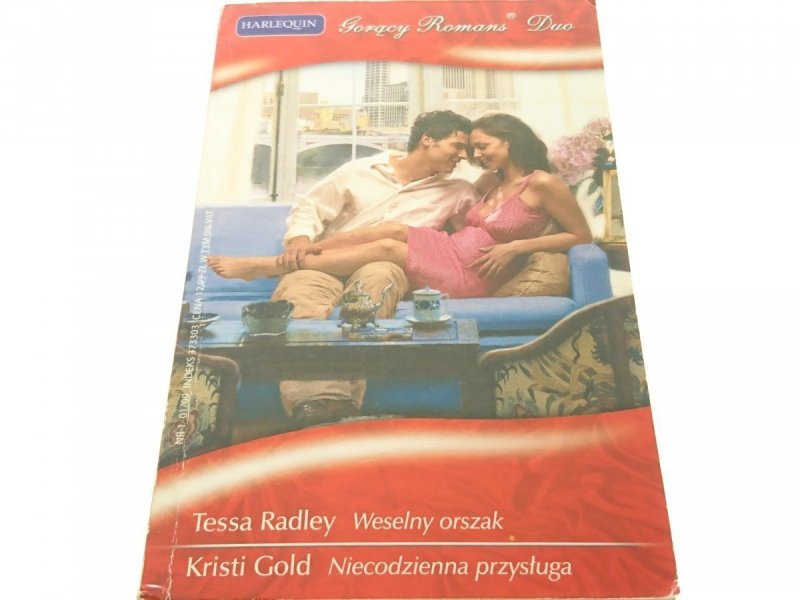 WESELNY ORSZAK; NIECODZIENNA PRZYSŁUGA (2009)