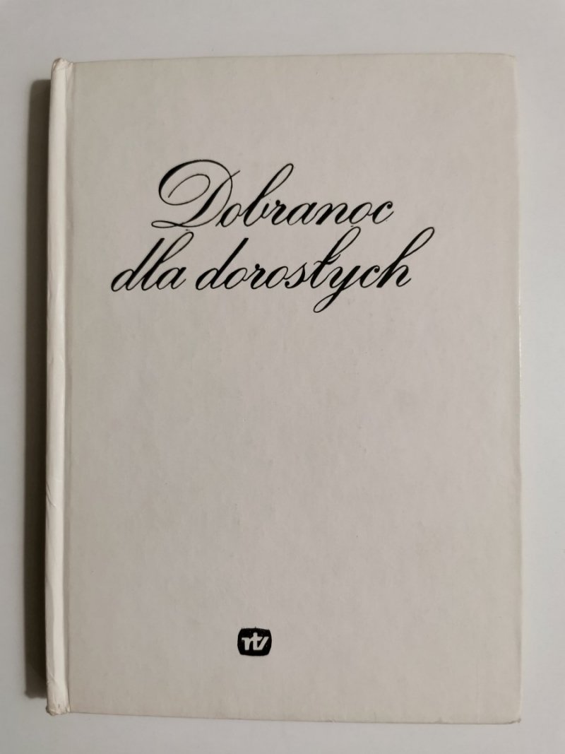 DOBRANOC DLA DOROSŁYCH - Joanna Wilińska 1977