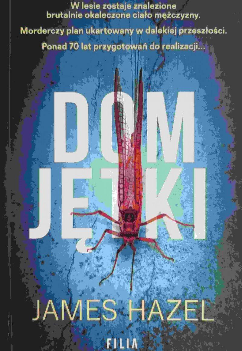 DOM JĘTKI - James Hazel