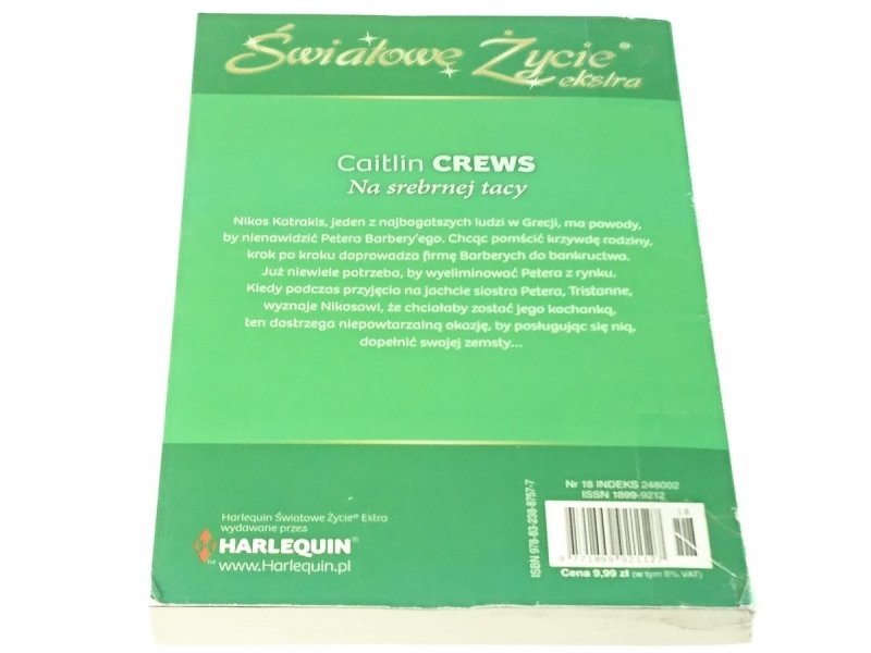NA SREBRNEJ TACY - Caitlin Crews 2012