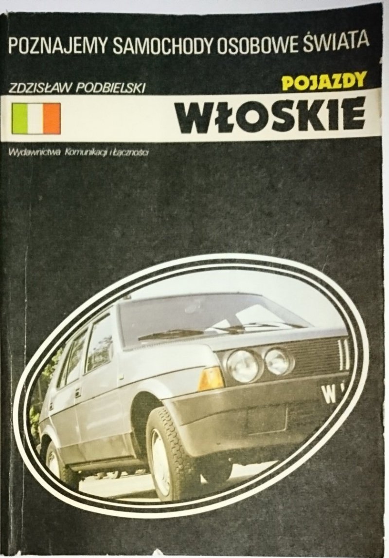 POJAZDY WŁOSKIE - Zdzisław Podbielski 1986