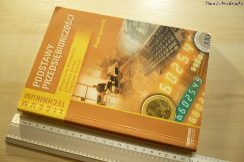 PODSTAWY PRZEDSIĘBIORCZOŚCI. PODRĘCZNIK (2003)