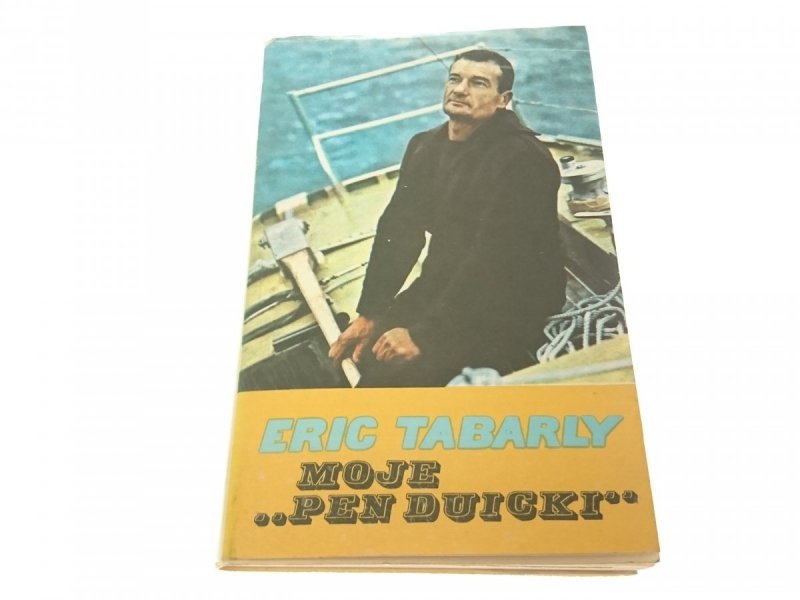 MOJE PEN DUICKI - Eric Tabarly 1973