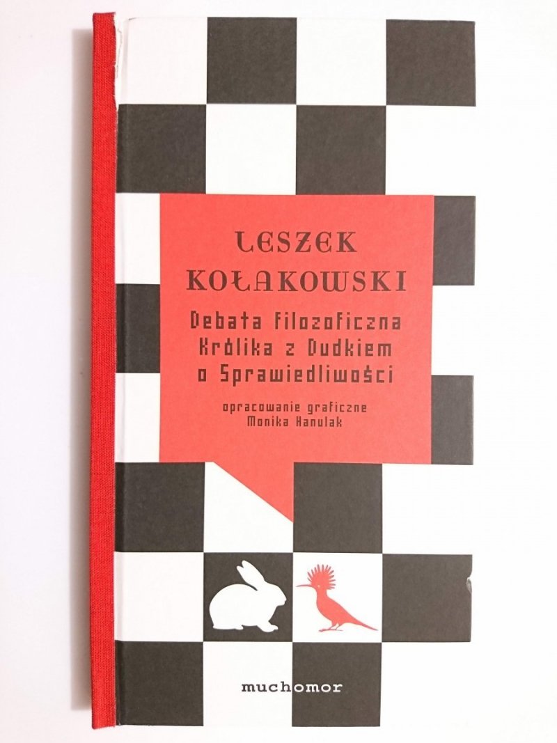 DEBATA FILOZOFICZNA KRÓLIKA Z DUDKIEM O SPRAWIEDLIWOŚCI - Leszek Kołakowski 2009