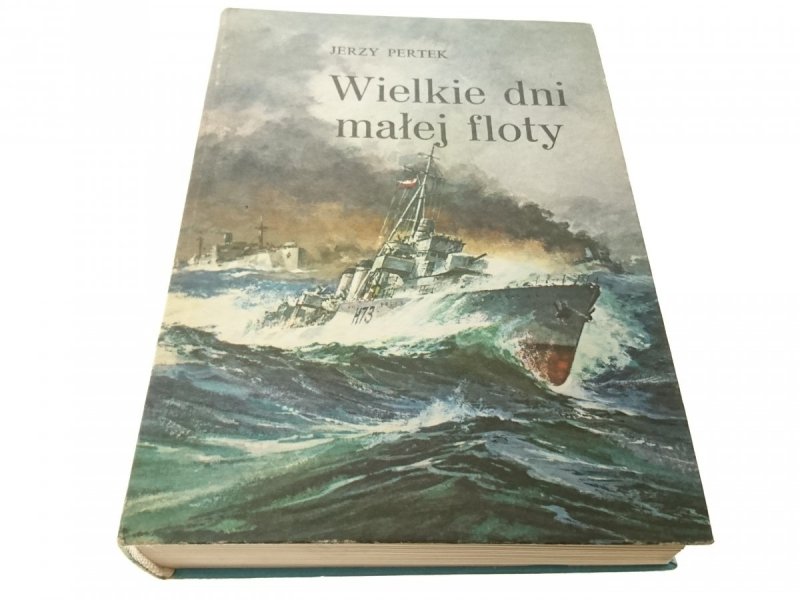 WIELKIE DNI MAŁEJ FLOTY - Jerzy Pertek 1987