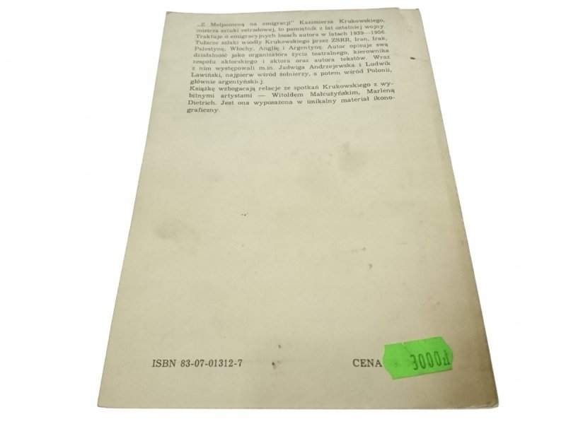 Z MELPOMENĄ NA EMIGRACJI Kazimierz Krukowski 1987