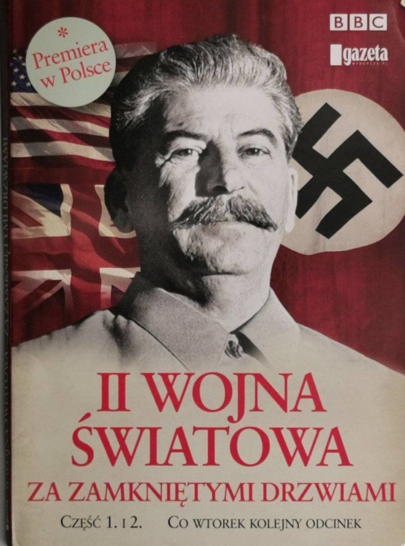 CD. II WOJNA ŚWIATOWA ZA ZAMKNIĘTYMI DRZWIAMI cd od 1 do 4