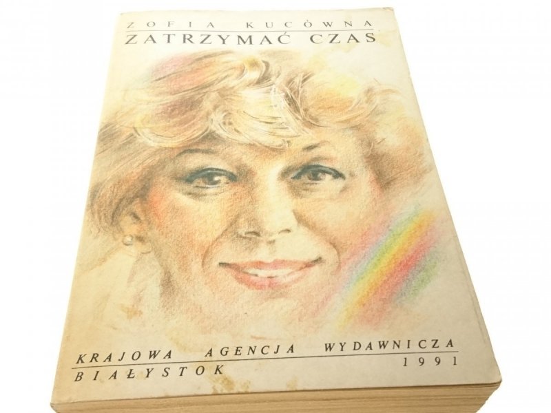 ZATRZYMAĆ CZAS - Zofia Kucówna 1991