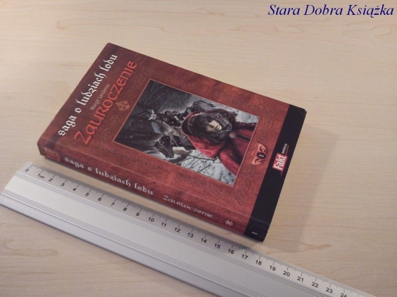 SAGA O LUDZIACH LODU 1 ZAUROCZENIE - M. Sandemo