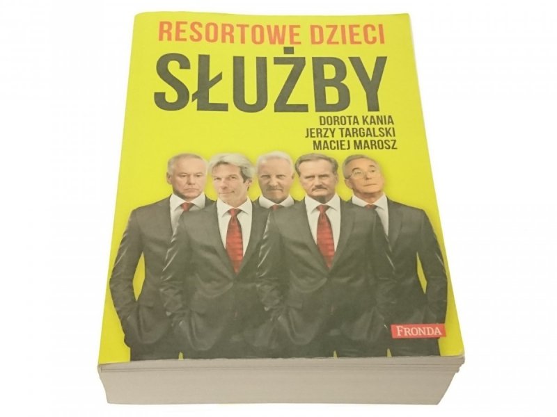 RESORTOWE DZIECI. SŁUŻBY - Dorota Kania
