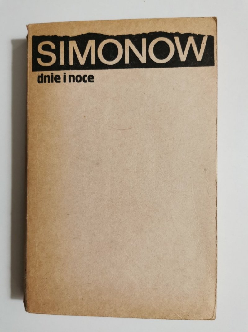 DNIE I NOCE - Konstanty Simonow 1975