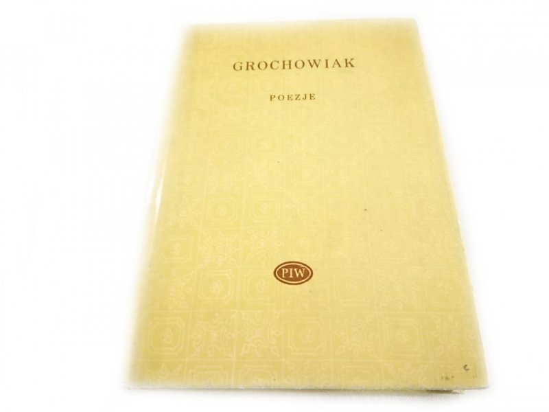 POEZJE - Stanisław Grochowiak 1980