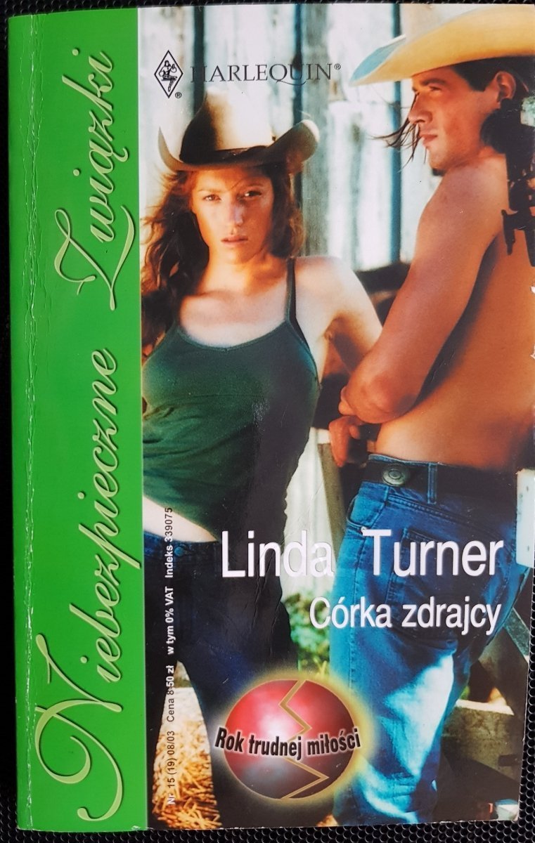 CÓRKA ZDRAJCY - Linda Turner 2003