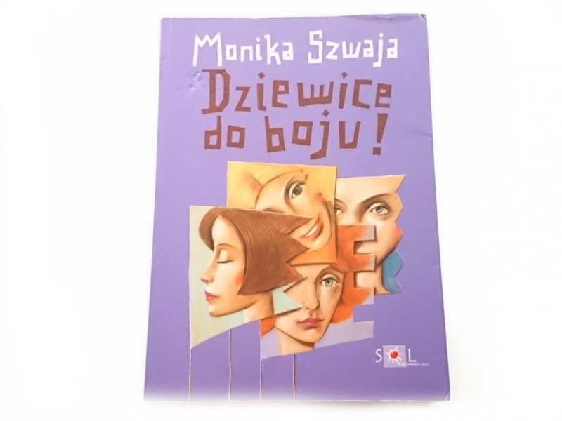 DZIEWICE DO BOJU! - Monika Szwaja 2010