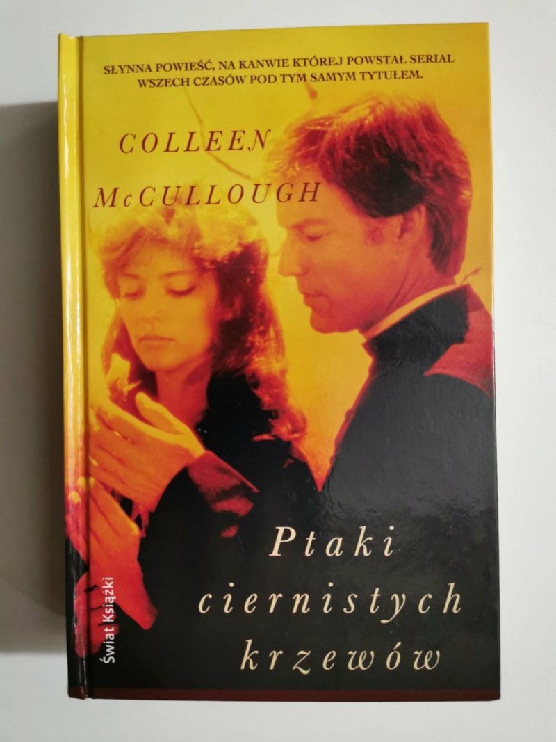 PTAKI CIERNISTYCH KRZEWÓW - Colleen McCullough 