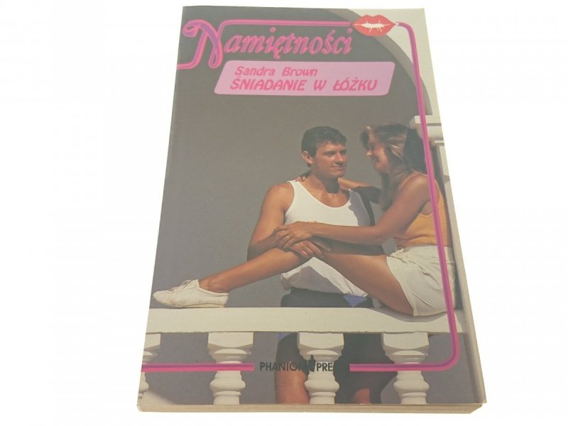 ŚNIADANIE W ŁÓŻKU - Sandra Brown (1992)