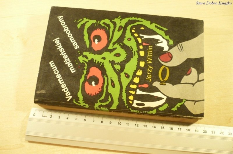 VADEMECUM MAŁŻEŃSKIEJ SAMOOBRONY - Wittlin (1977)