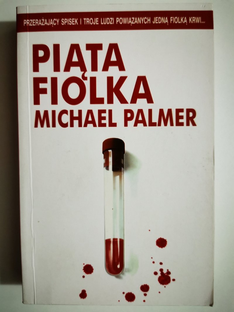 PIĄTA FIOLKA - Michael Palmer