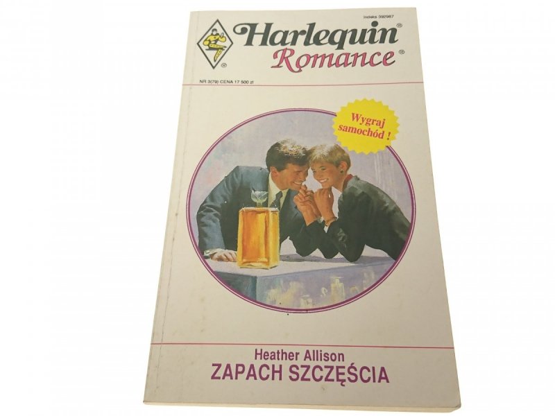 ZAPACH SZCZĘŚCIA - Heather Allison 1993