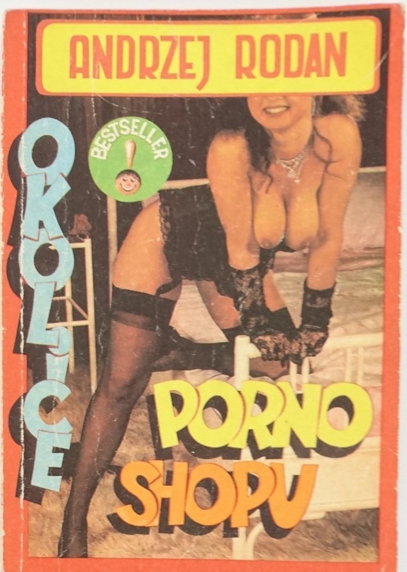 OKOLICE PORNO SHOPU - Andrzej Rodan 1987