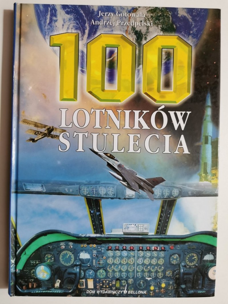 100 LOTNIKÓW STULECIA - Jerzy Gotowała