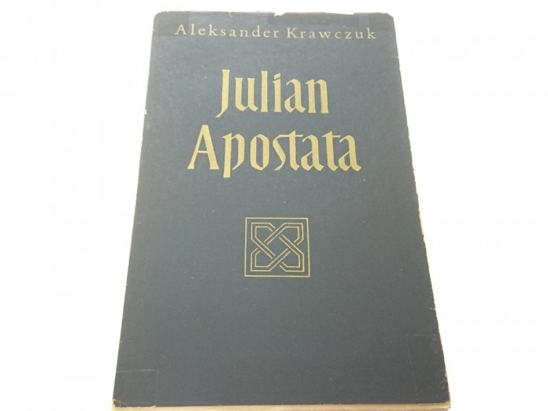 JULIAN APOSTATA - Aleksander Krawczuk (1974)