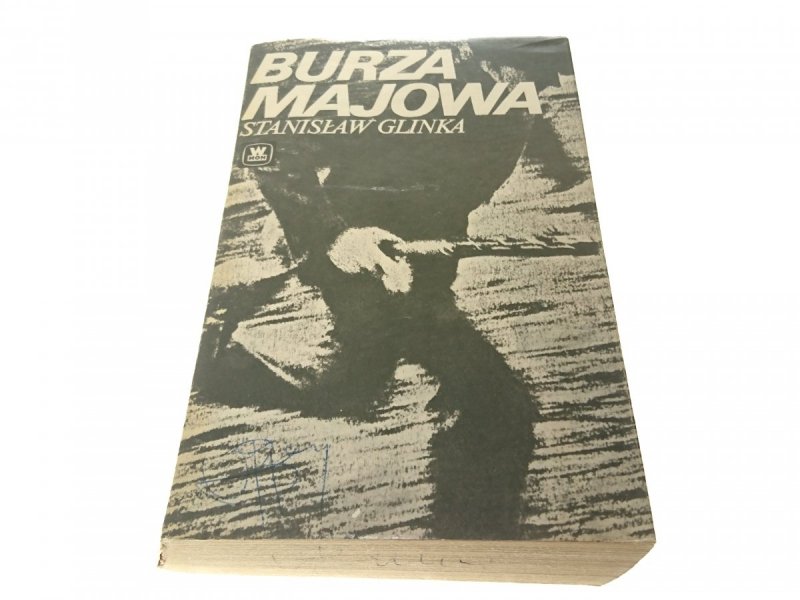 BURZA MAJOWA - Stanisław Glinka 1981
