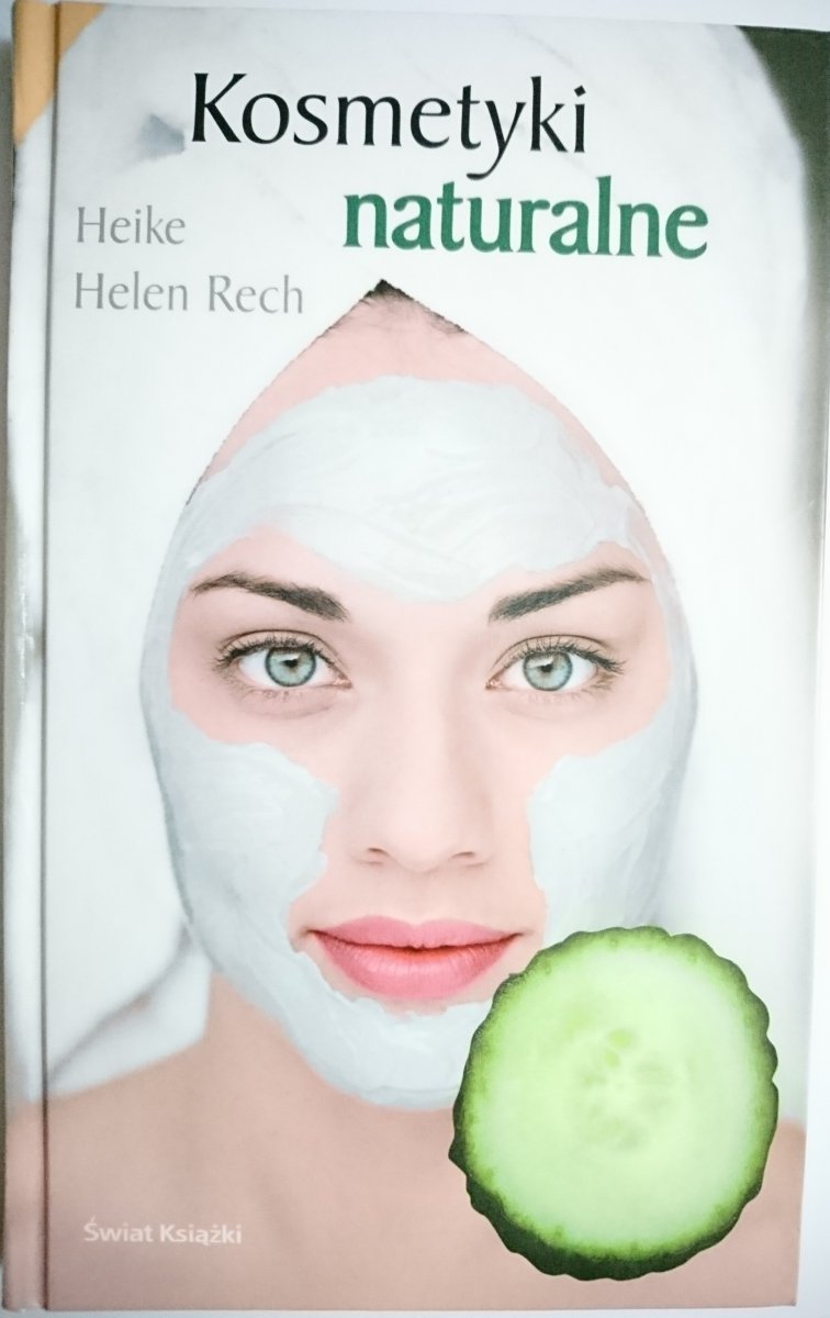 KOSMETYKI NATURALNE - Heike Helen Rech 2006