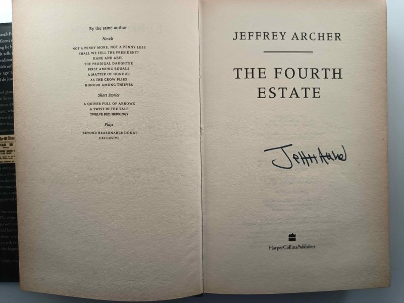 THE FOURTH ESTATE AUTOGRAF - Jeffrey Archer