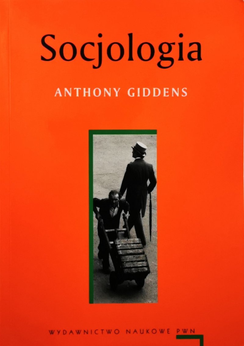 SOCJOLOGIA - Antoni Giddens