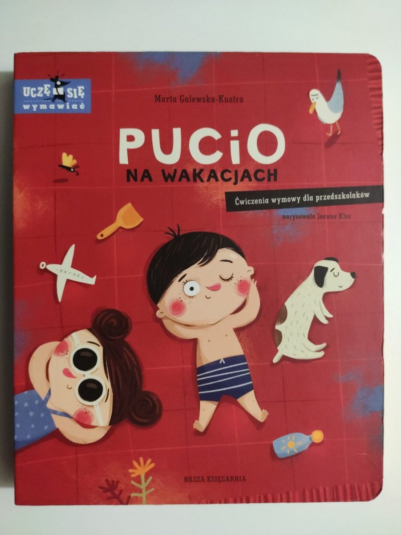 PUCIO NA WAKACJACH - Marta Galewska-Kustra