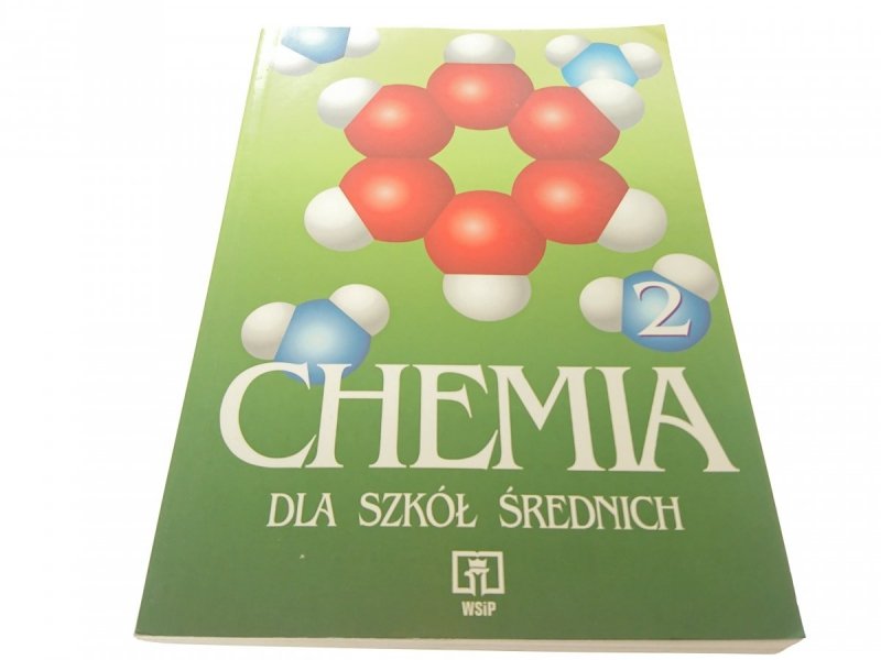 CHEMIA 2 DLA SZKÓŁ ŚREDNICH - Bogdańska-Zarembina