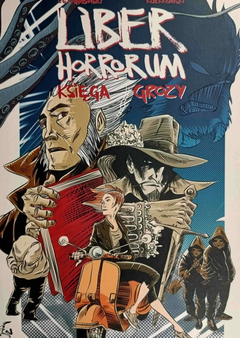 LIBER HORRORUM KSIĘGA GROZY - Michał Centarowski