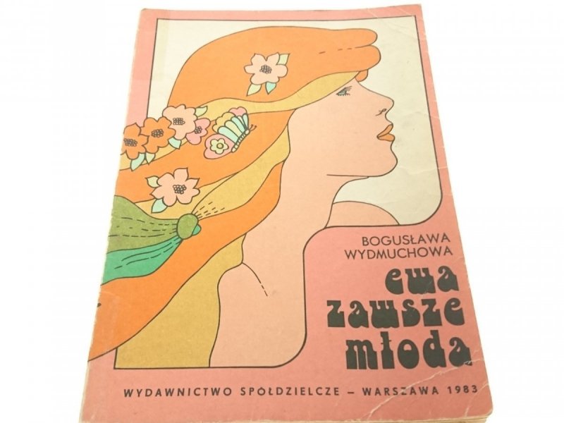 EWA ZAWSZE MŁODA - Bogusława Wydmuchowa 1983