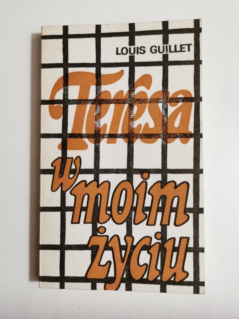 TERESA W MOIM ŻYCIU - Louis Guillet 1985