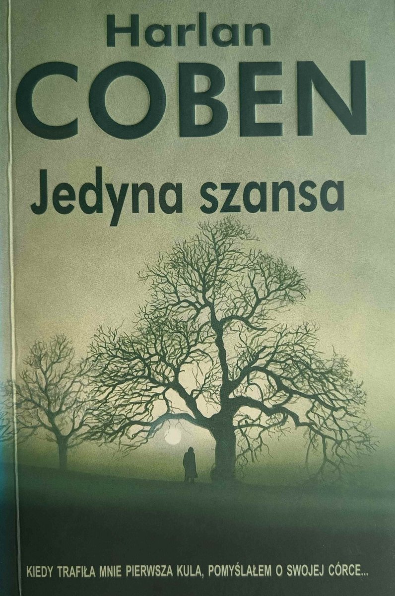 JEDYNA SZANSA - Harlan Coben