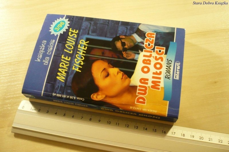 DWA OBLICZA MIŁOŚCI - Marie Louise Fischer (1996)