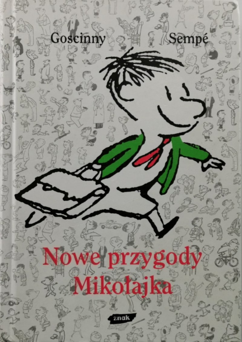 NOWE PRZYGODY MIKOŁAJKA - Goscinny Sempe
