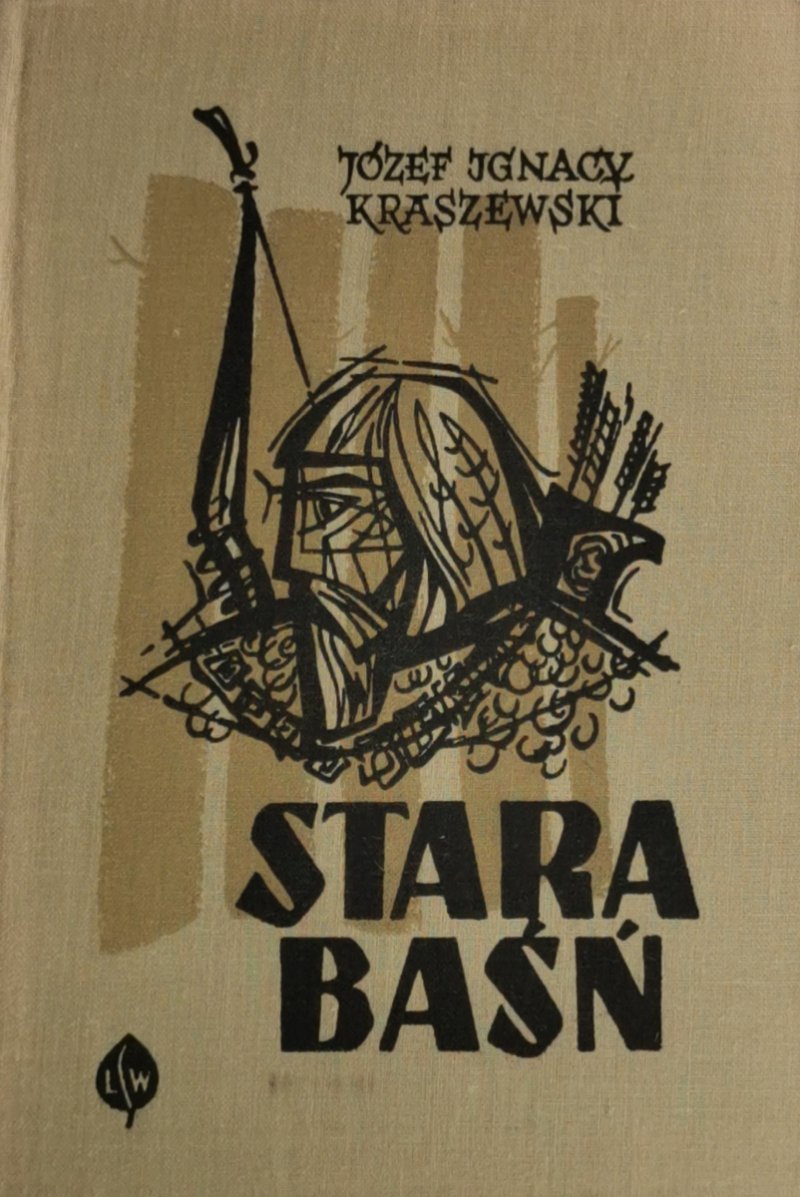 STARA BAŚŃ - Józef Ignacy Kraszewski
