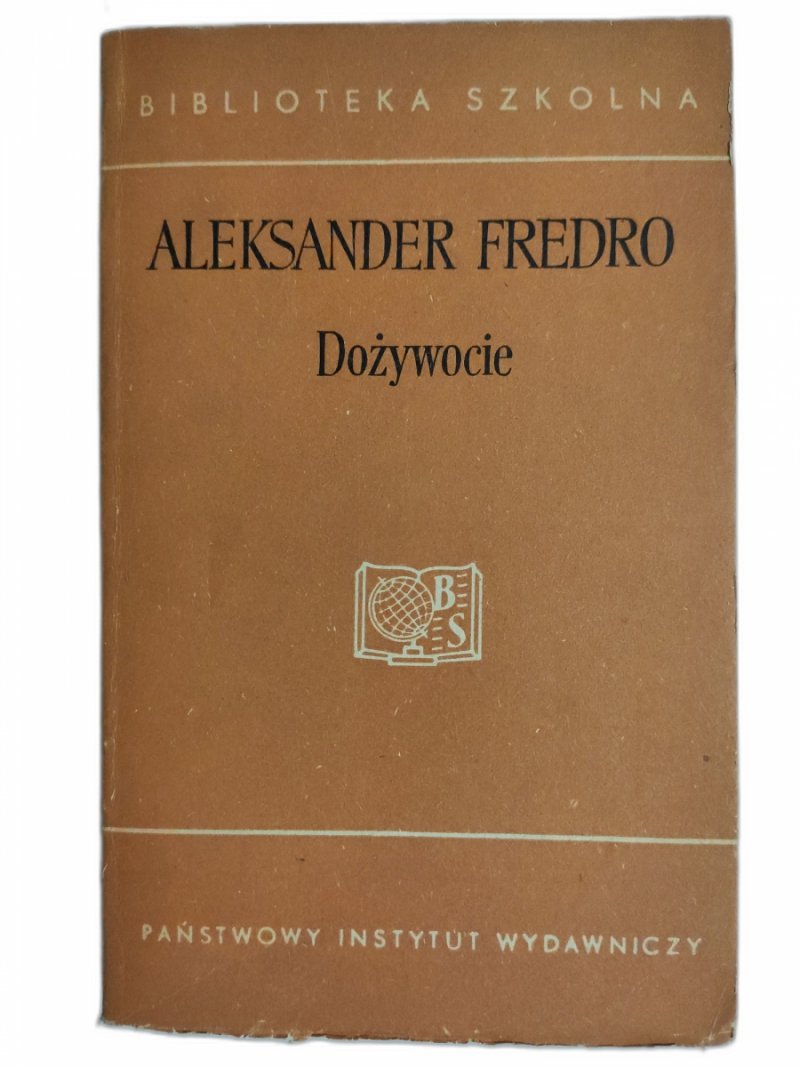 DOŻYWOCIE - Aleksander Fredro