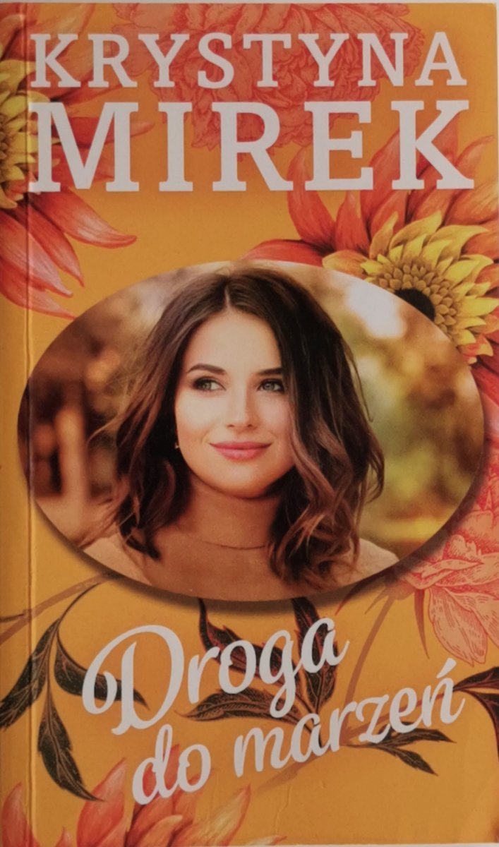 DROGA DO MARZEŃ - Krystyna Mirek