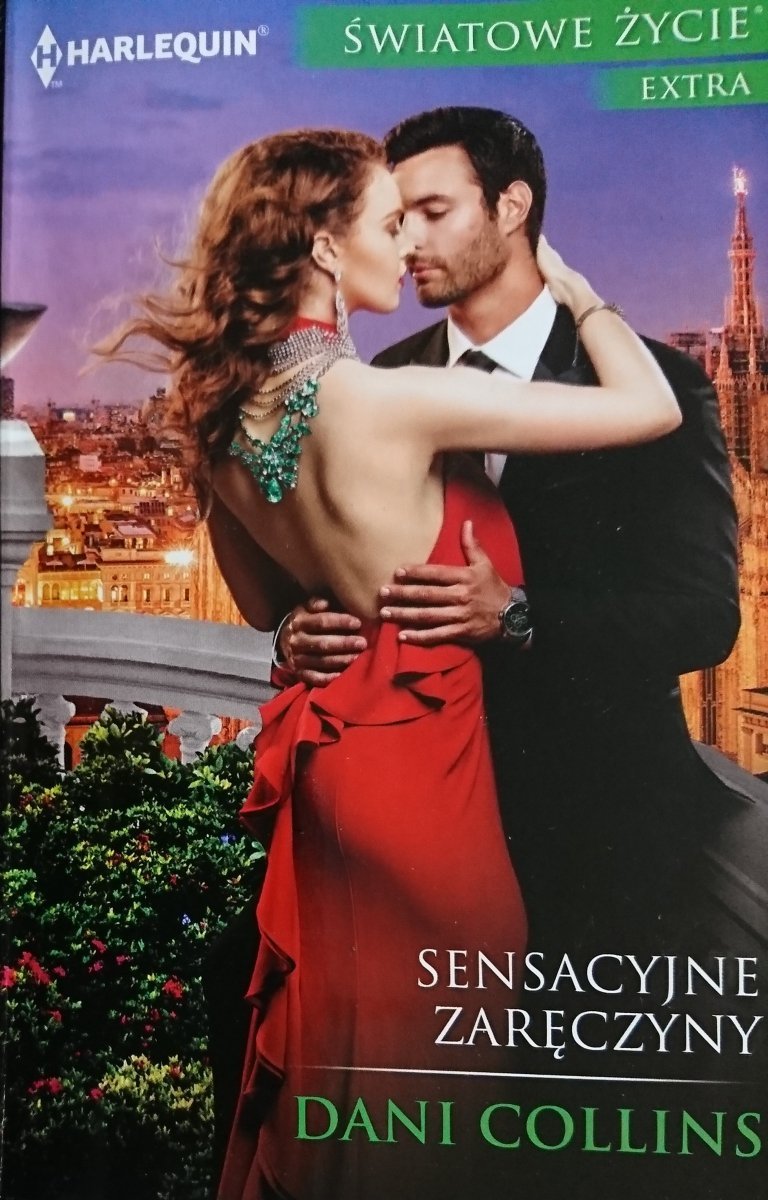 SENSACYJNE ZARĘCZYNY - Dani Collins 2018