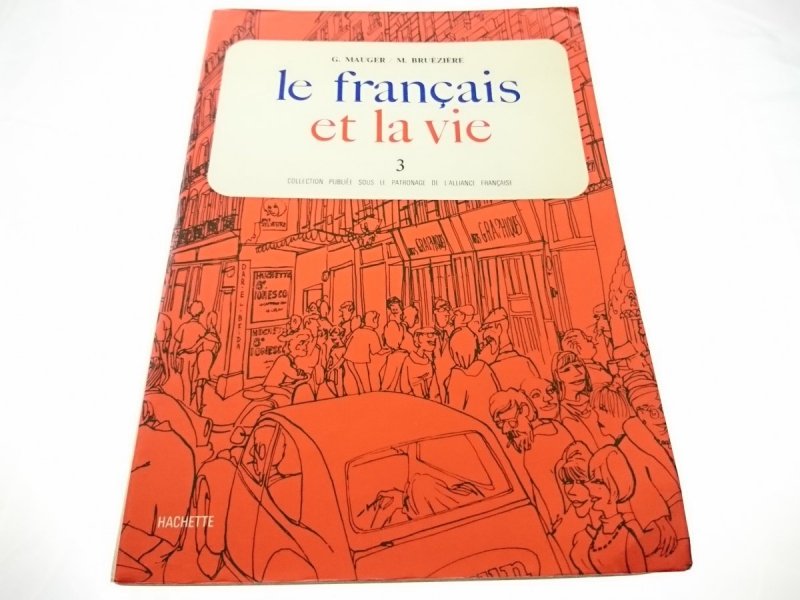 LE FRANCAIS ET LA VIE CZĘŚĆ 3 - G. Mauger 1974
