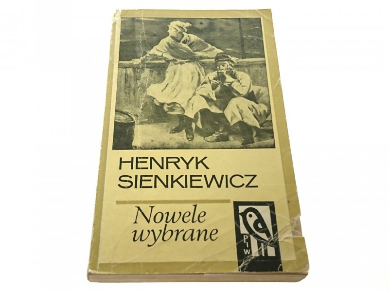 NOWELE WYBRANE - Henryk Sienkiewicz 1969
