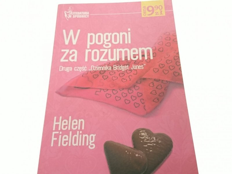 W POGONI ZA ROZUMEM - Helen Fielding 2004