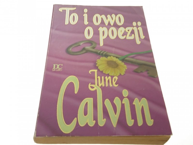 TO I OWO O POEZJI - June Calvin (1997)